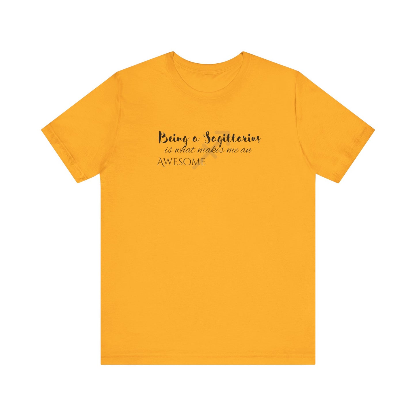 Awesome Unisex Sagittarius Tshirt | Horoscope Profession Tee Gold