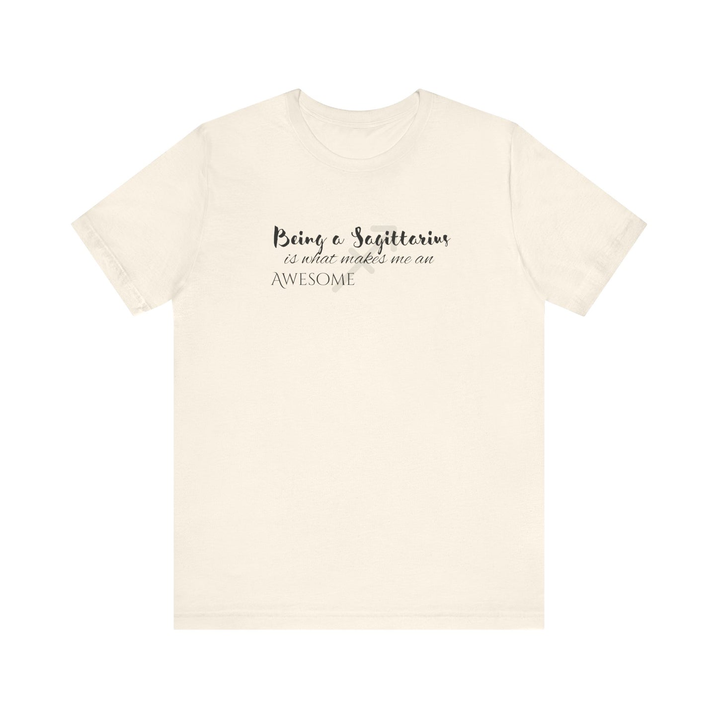 Awesome Unisex Sagittarius Tshirt | Horoscope Profession Tee Natural