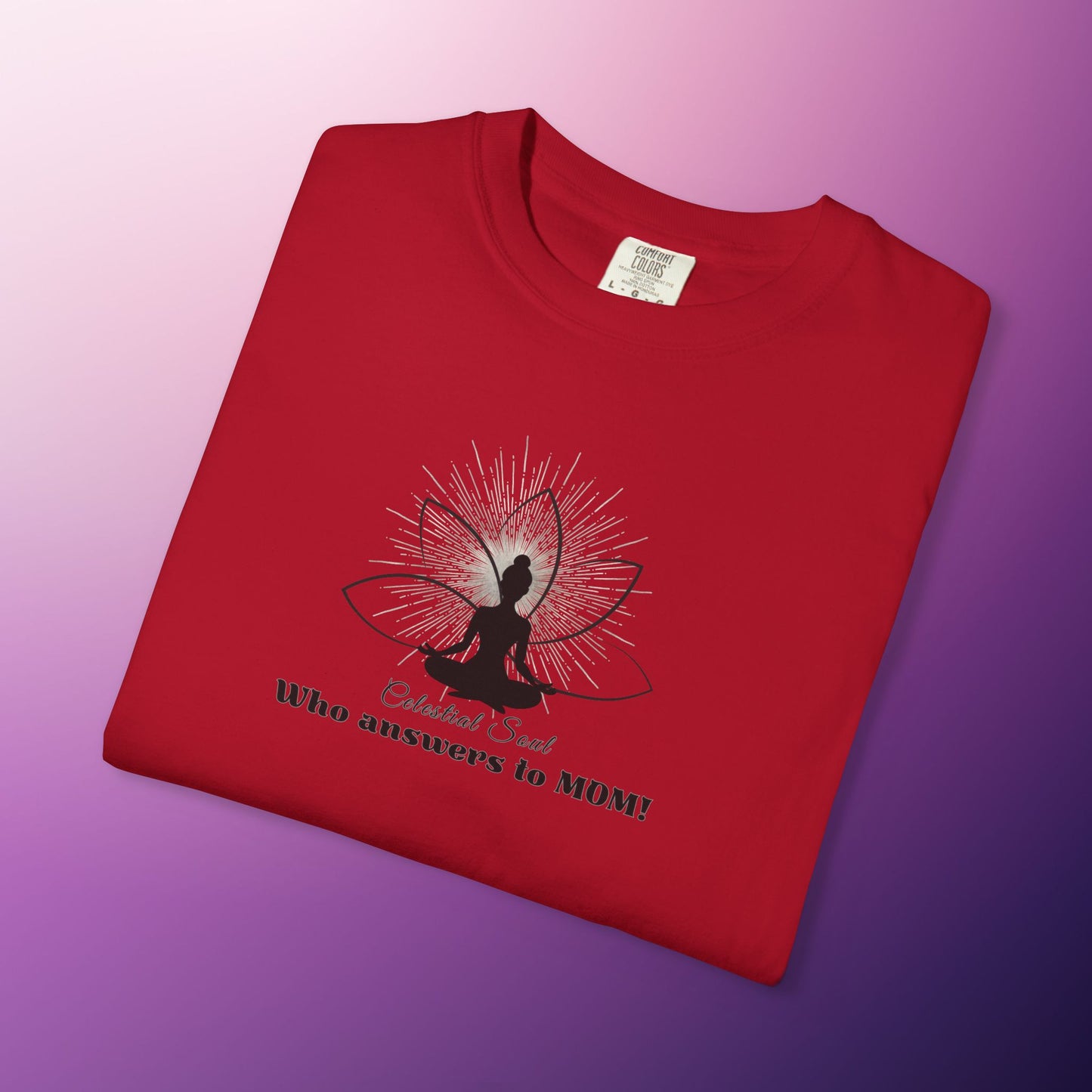 Celestial Soul Mom T-Shirt – Who Answers to MOM!
