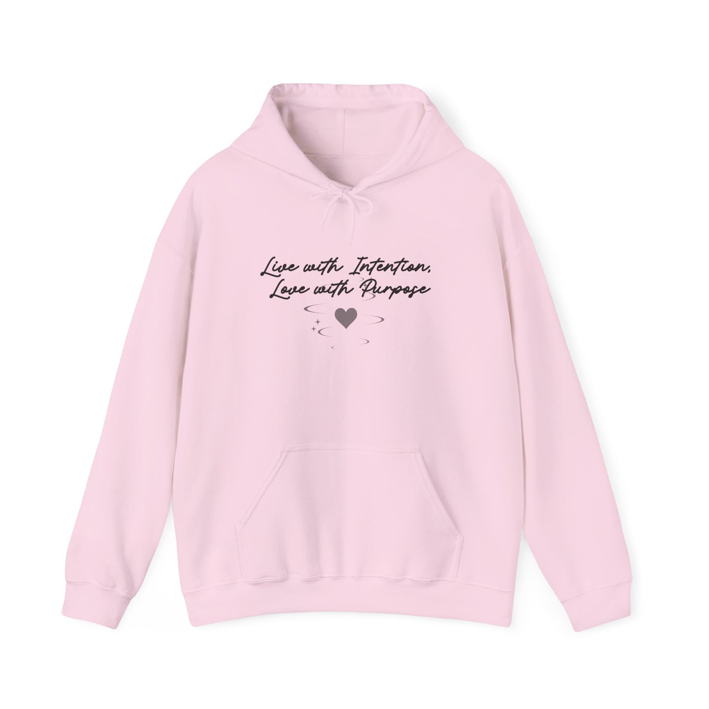 Live with Intention Hoodie | Love with Purpose | Positive Pullover Light Pink