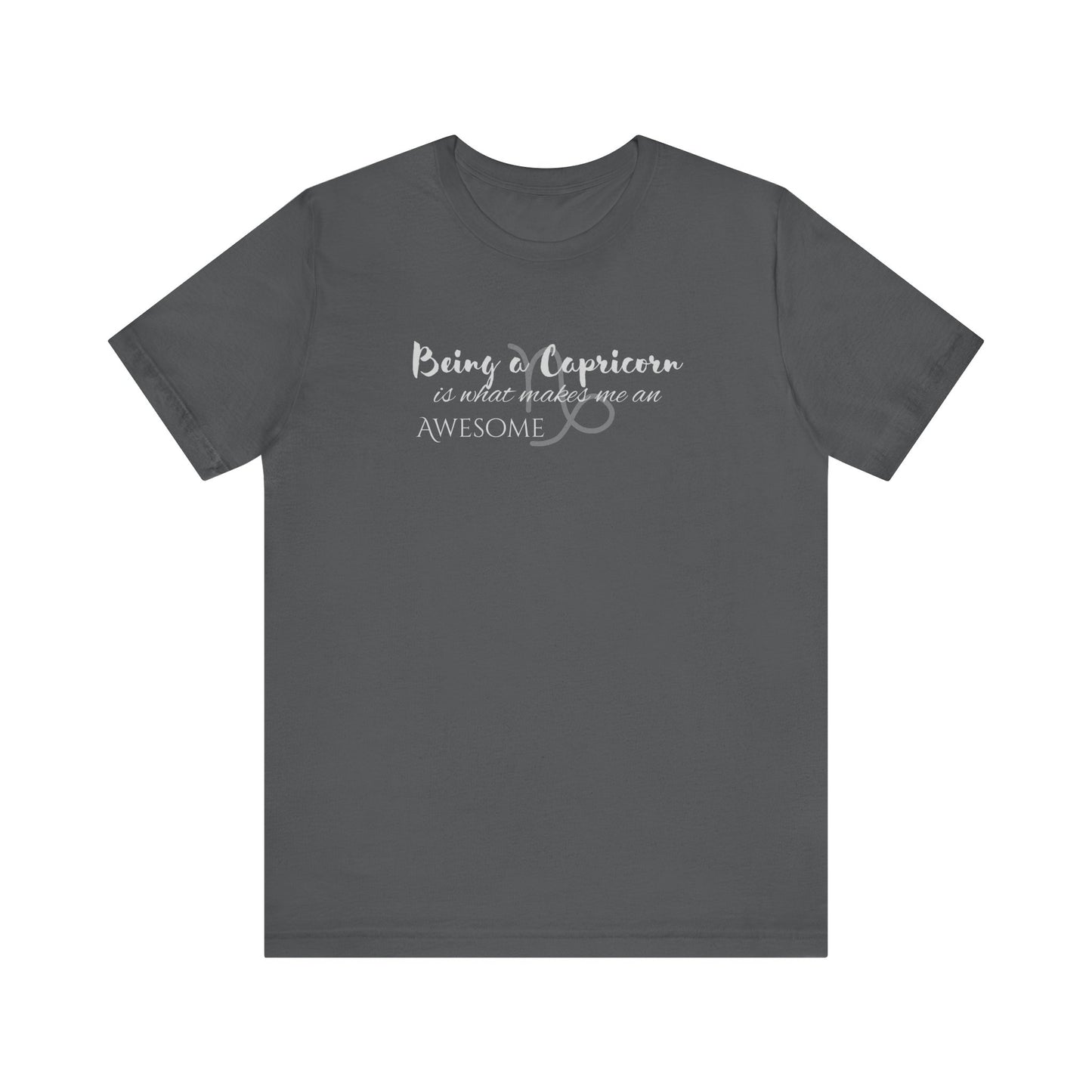 Awesome Unisex Capricorn Tshirt | Horoscope Profession Tee Asphalt