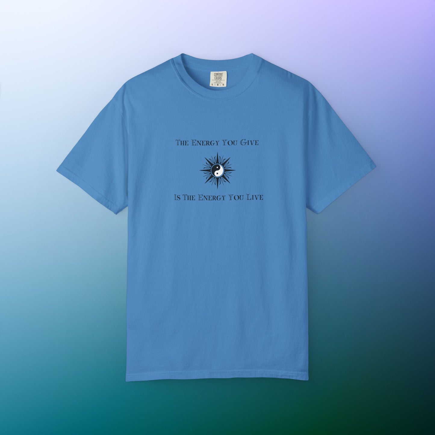 The Energy You Give Is The Energy You Live – Spiritual Yin Yang T-Shirt Royal Caribe