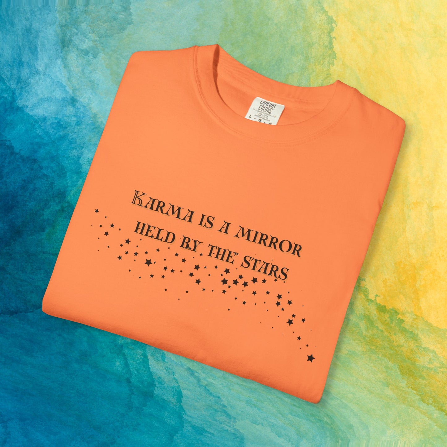 Karma Is a Mirror Held by the Stars – Spiritual Astrology T-Shirt