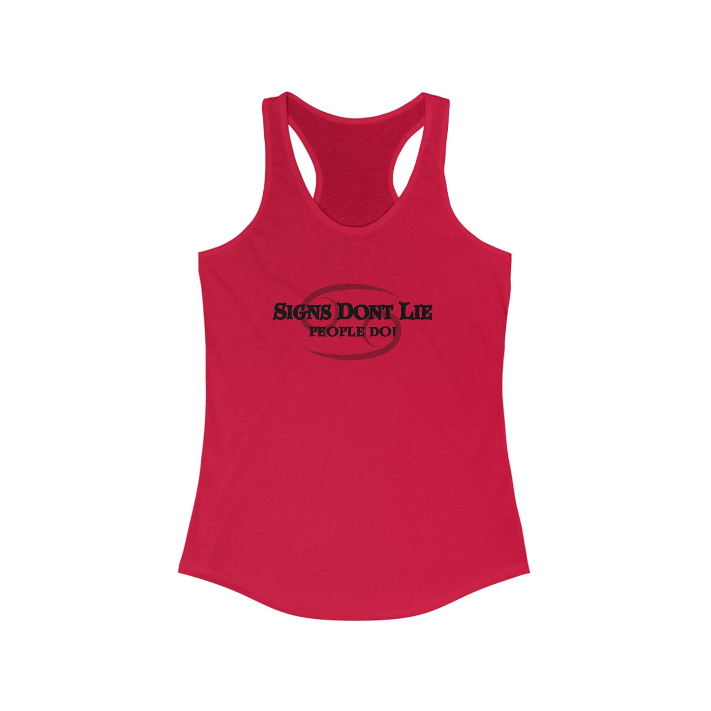 Signs Don't Lie, People Do! Zodiac Tank Top Solid Red