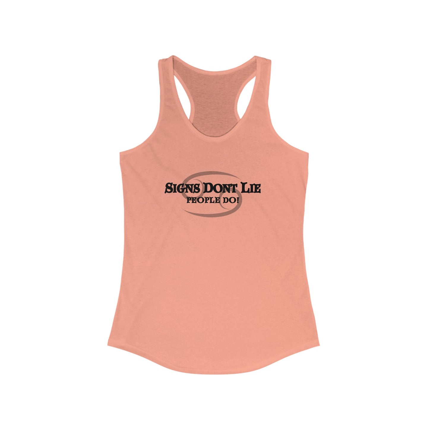 Signs Don't Lie, People Do! Zodiac Tank Top Solid Light Orange