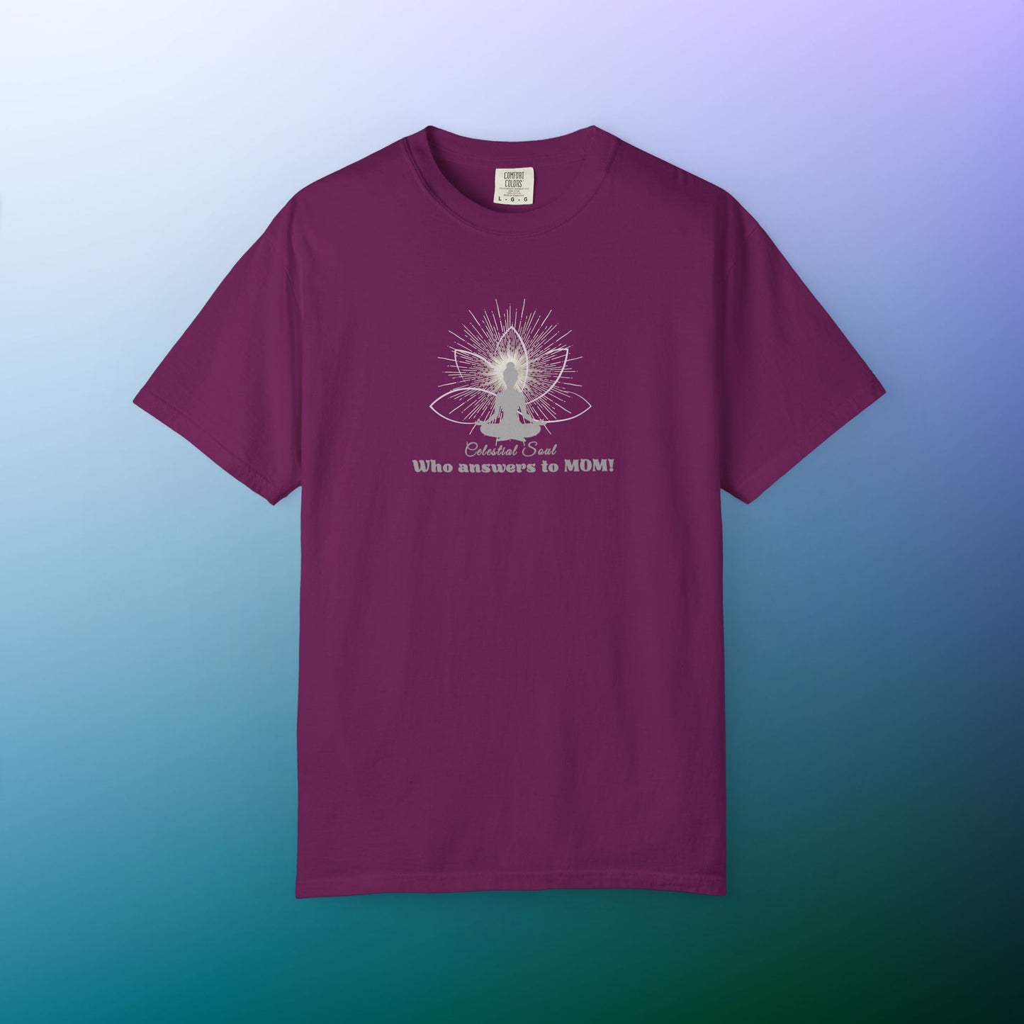 Celestial Soul Mom T-Shirt – Who Answers to MOM! Boysenberry