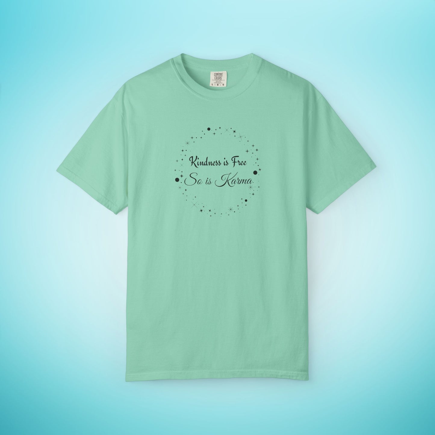Kindness is Free Karma T-Shirt – Spiritual Quote Tee for Women – Soft Cotton Graphic Shirt Island Reef