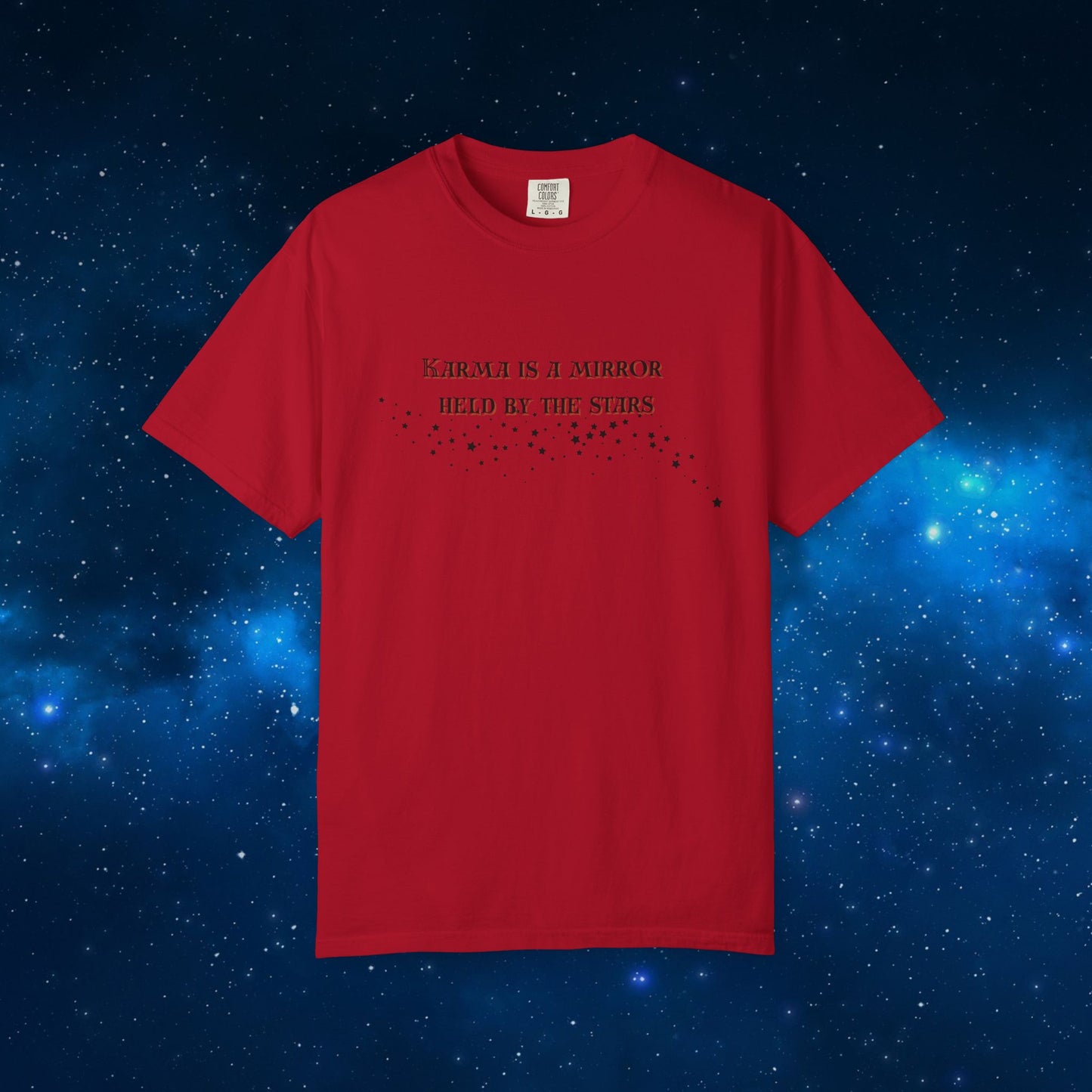 Karma Is a Mirror Held by the Stars – Spiritual Astrology T-Shirt Red