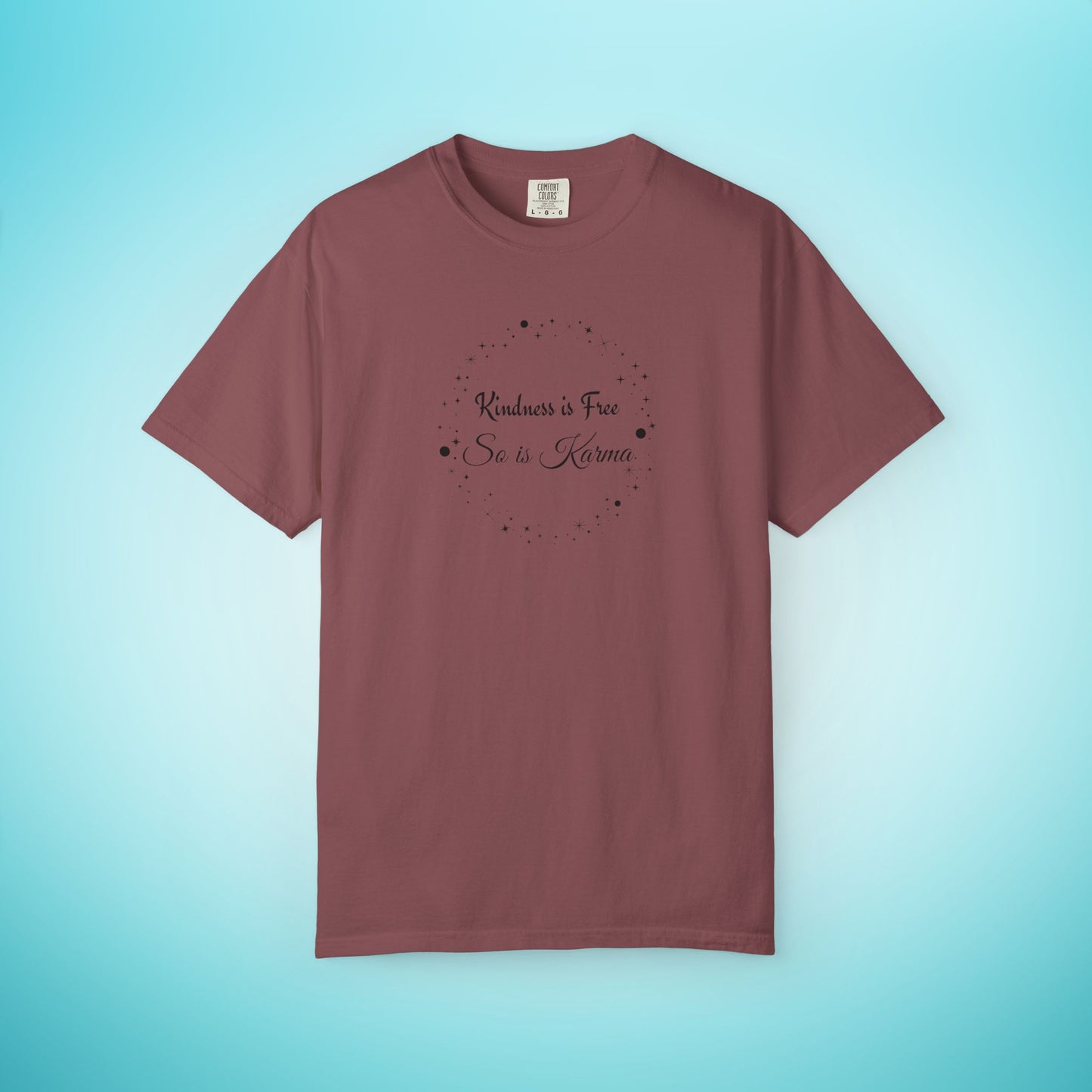 Kindness is Free Karma T-Shirt – Spiritual Quote Tee for Women – Soft Cotton Graphic Shirt Brick