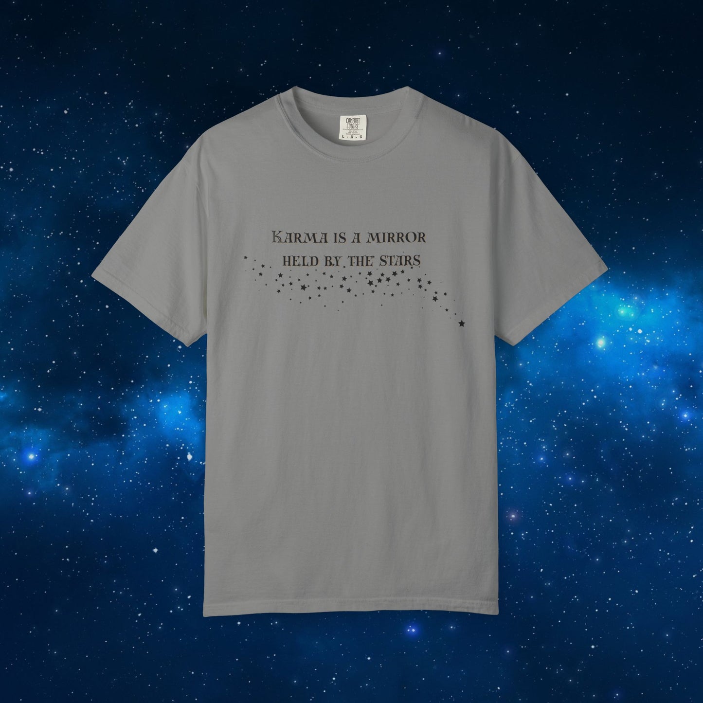 Karma Is a Mirror Held by the Stars – Spiritual Astrology T-Shirt Granite