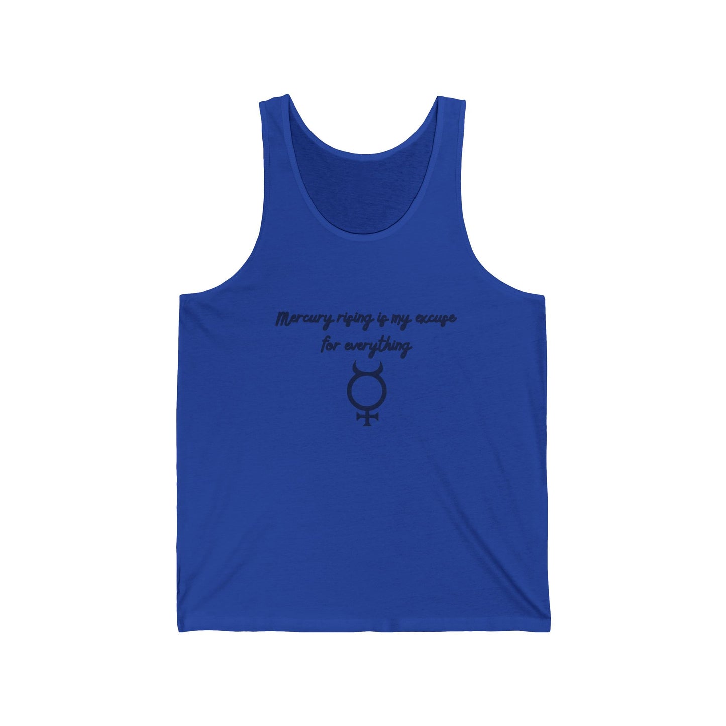 Mercury Rising Tank Top – Funny Astrology Excuse Shirt for Women True Royal