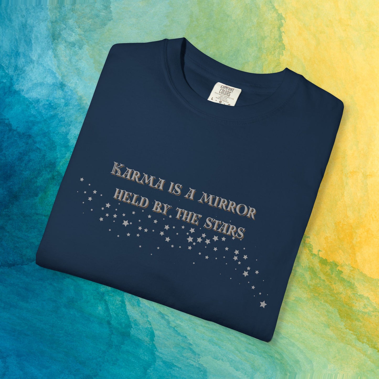 Karma Is a Mirror Held by the Stars – Spiritual Astrology T-Shirt