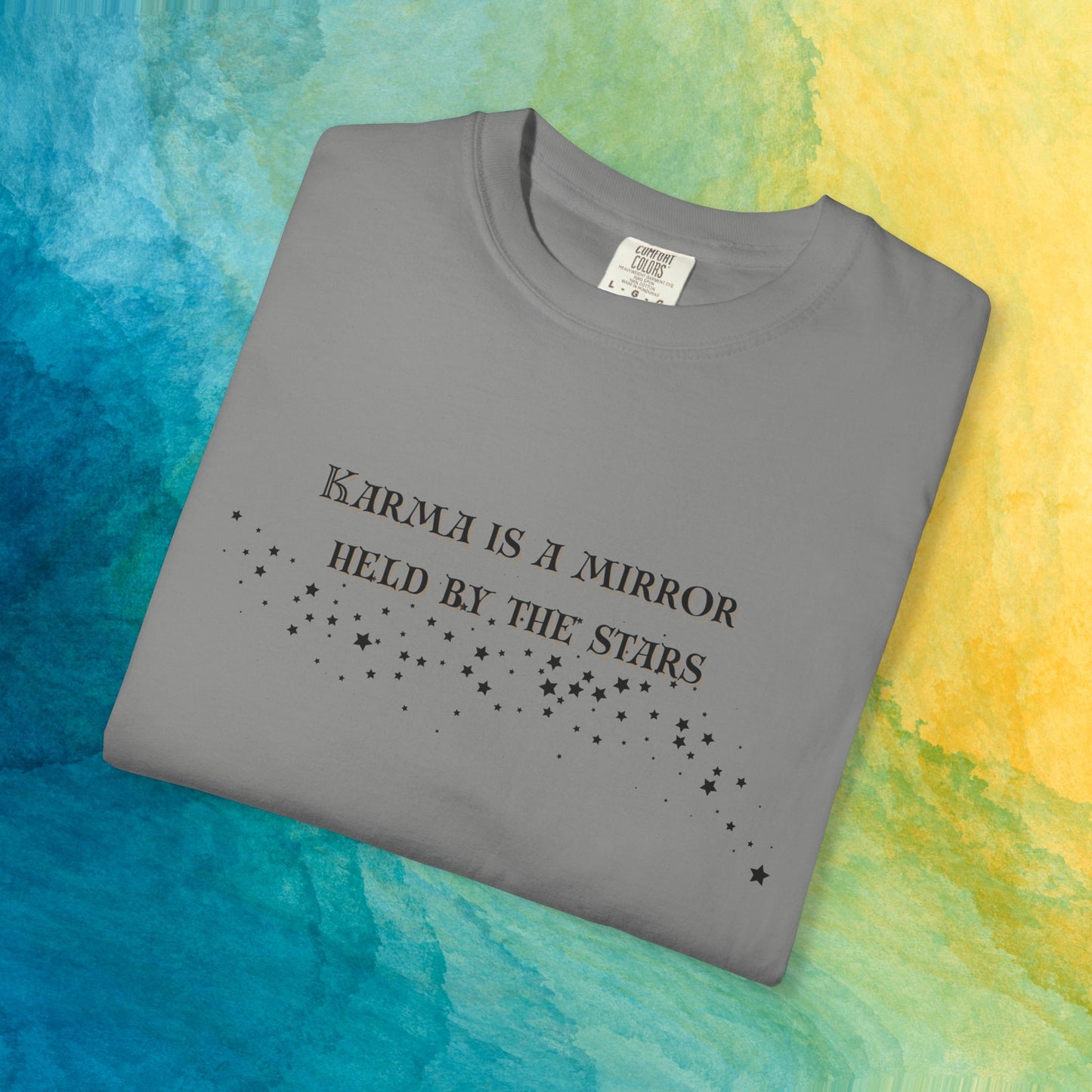 Karma Is a Mirror Held by the Stars – Spiritual Astrology T-Shirt
