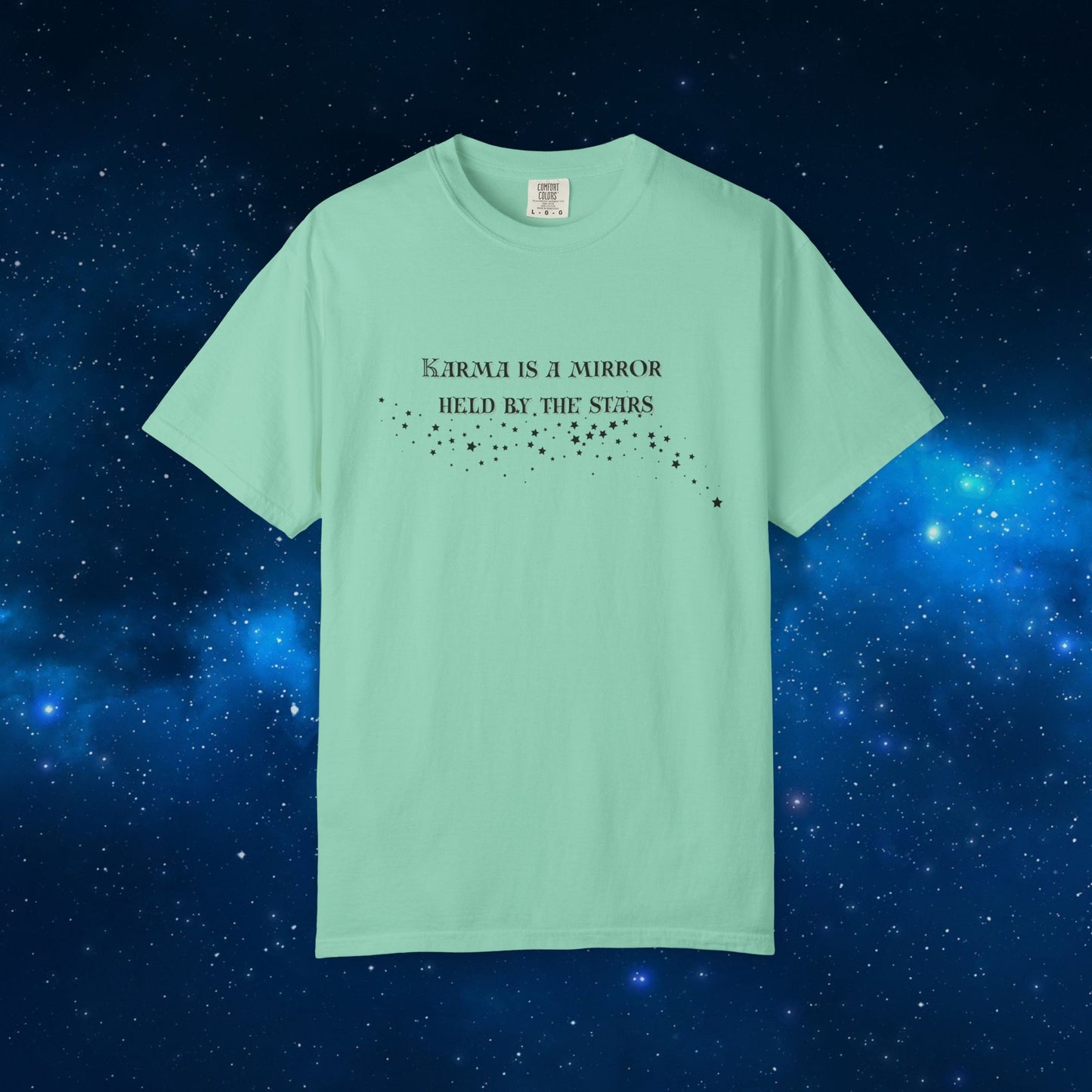 Karma Is a Mirror Held by the Stars – Spiritual Astrology T-Shirt Island Reef