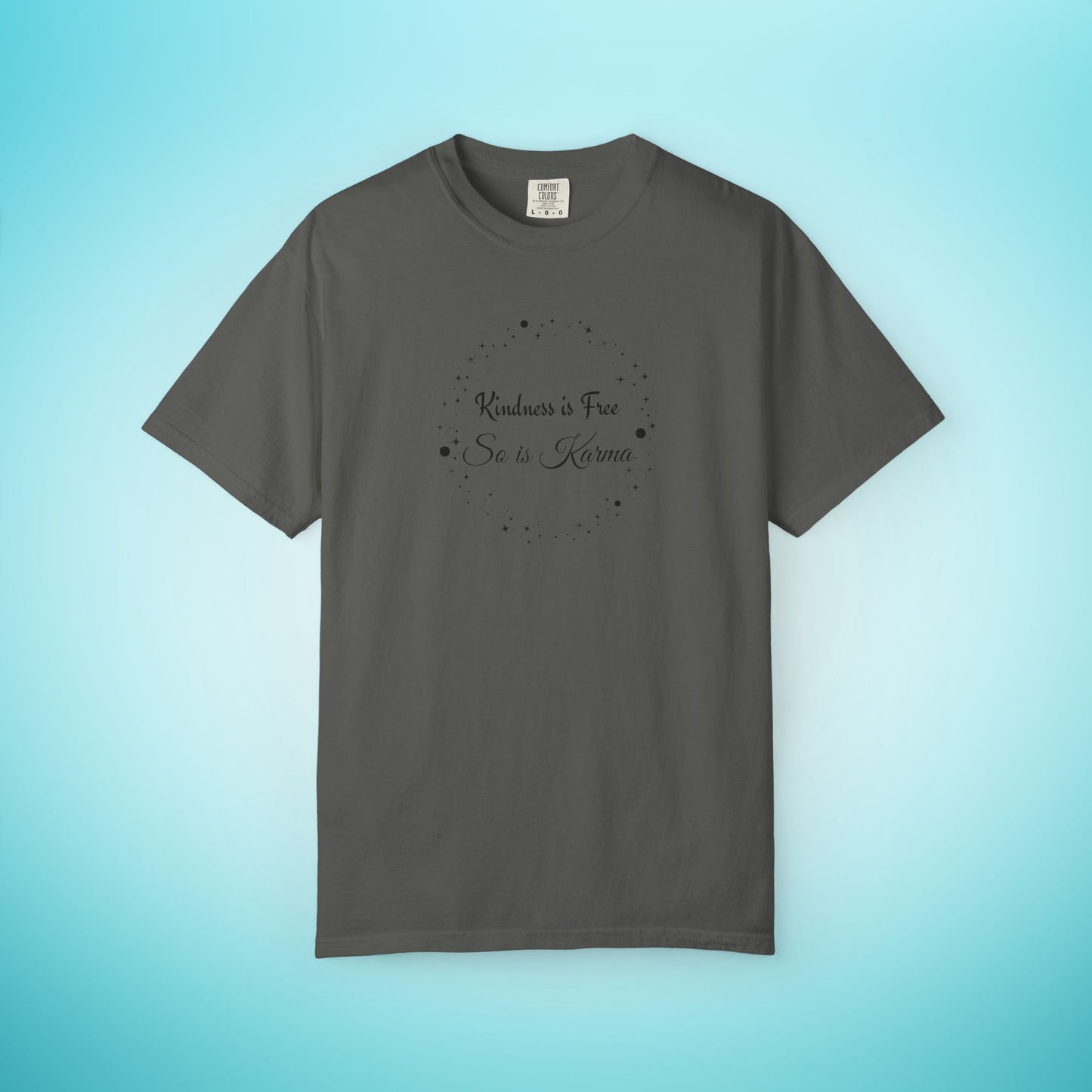 Kindness is Free Karma T-Shirt – Spiritual Quote Tee for Women – Soft Cotton Graphic Shirt Pepper