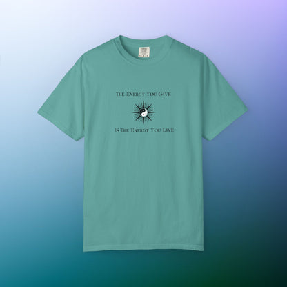 The Energy You Give Is The Energy You Live – Spiritual Yin Yang T-Shirt Seafoam