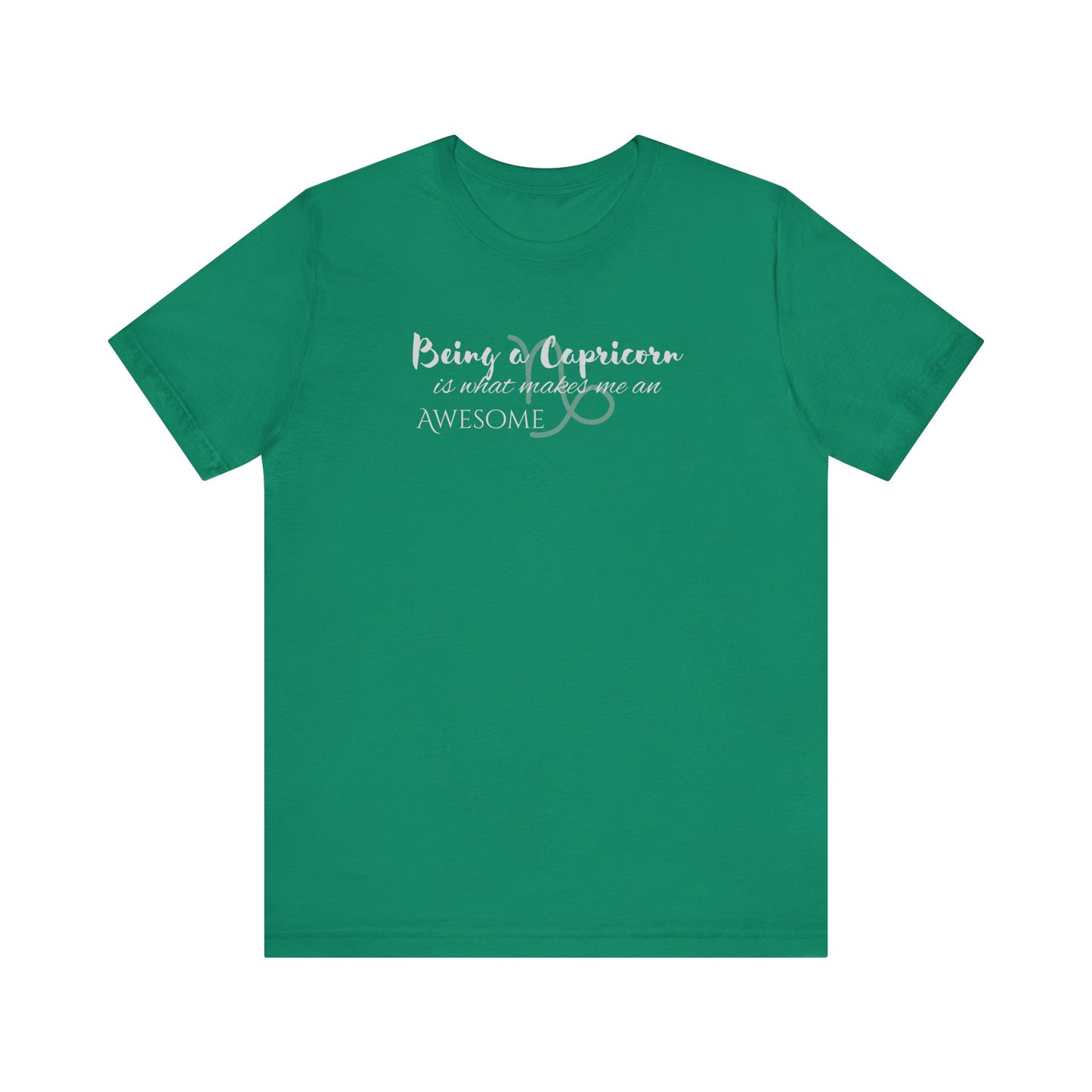 Awesome Unisex Capricorn Tshirt | Horoscope Profession Tee Kelly