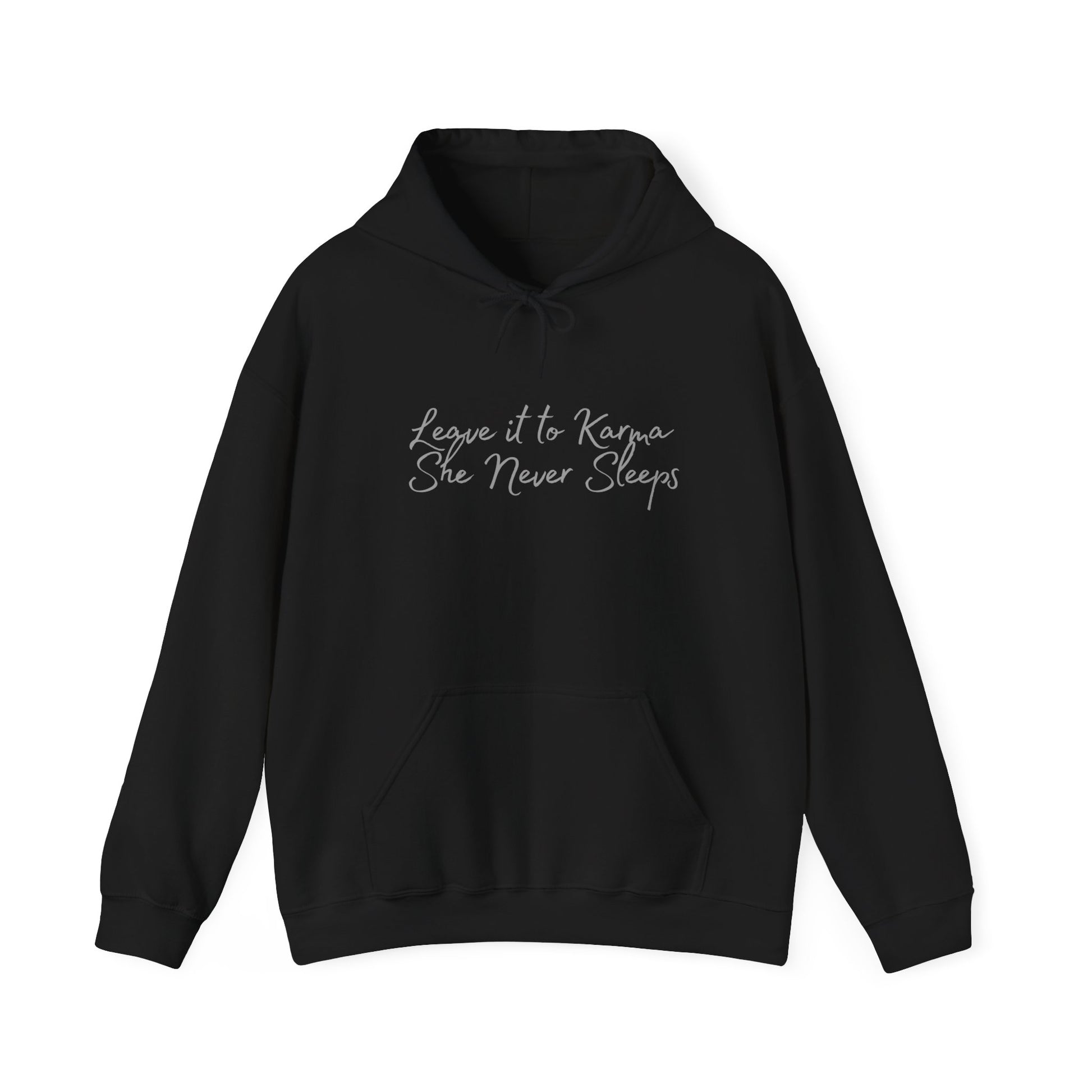 Leave it to Karma | Funny Hoodie | Good Vibes Black