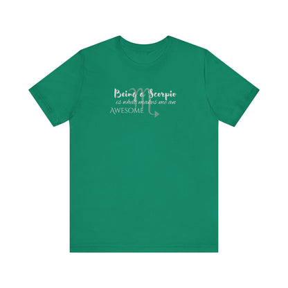 Awesome Unisex Scorpio Tshirt | Horoscope Profession Tee Kelly