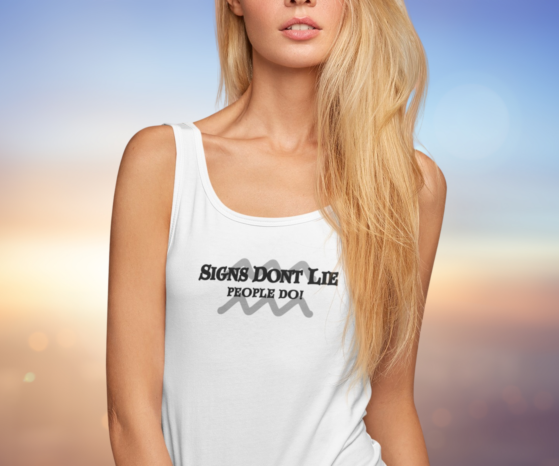 Signs Don't Lie, People Do! Zodiac Tank Top