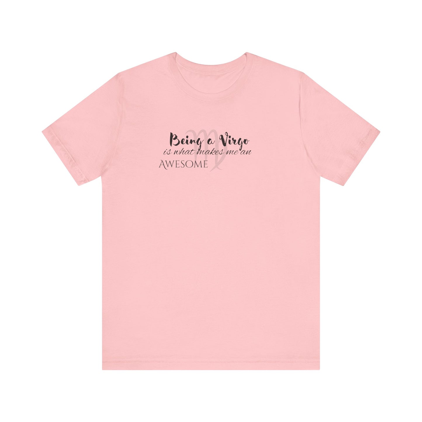 Awesome Unisex Virgo Tshirt | Horoscope Profession Tee Pink