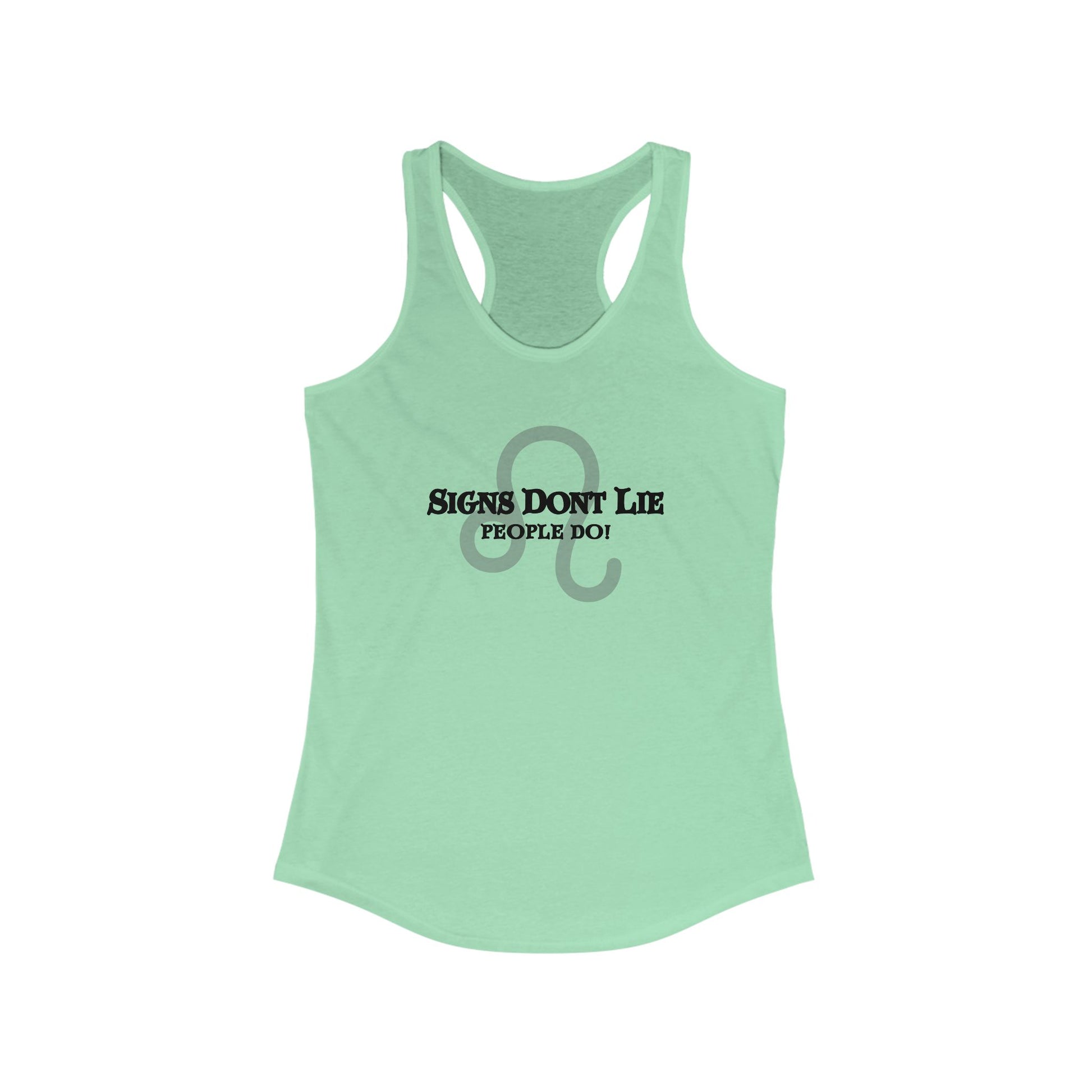 Signs Don't Lie, People Do! Zodiac Tank Top Solid Mint