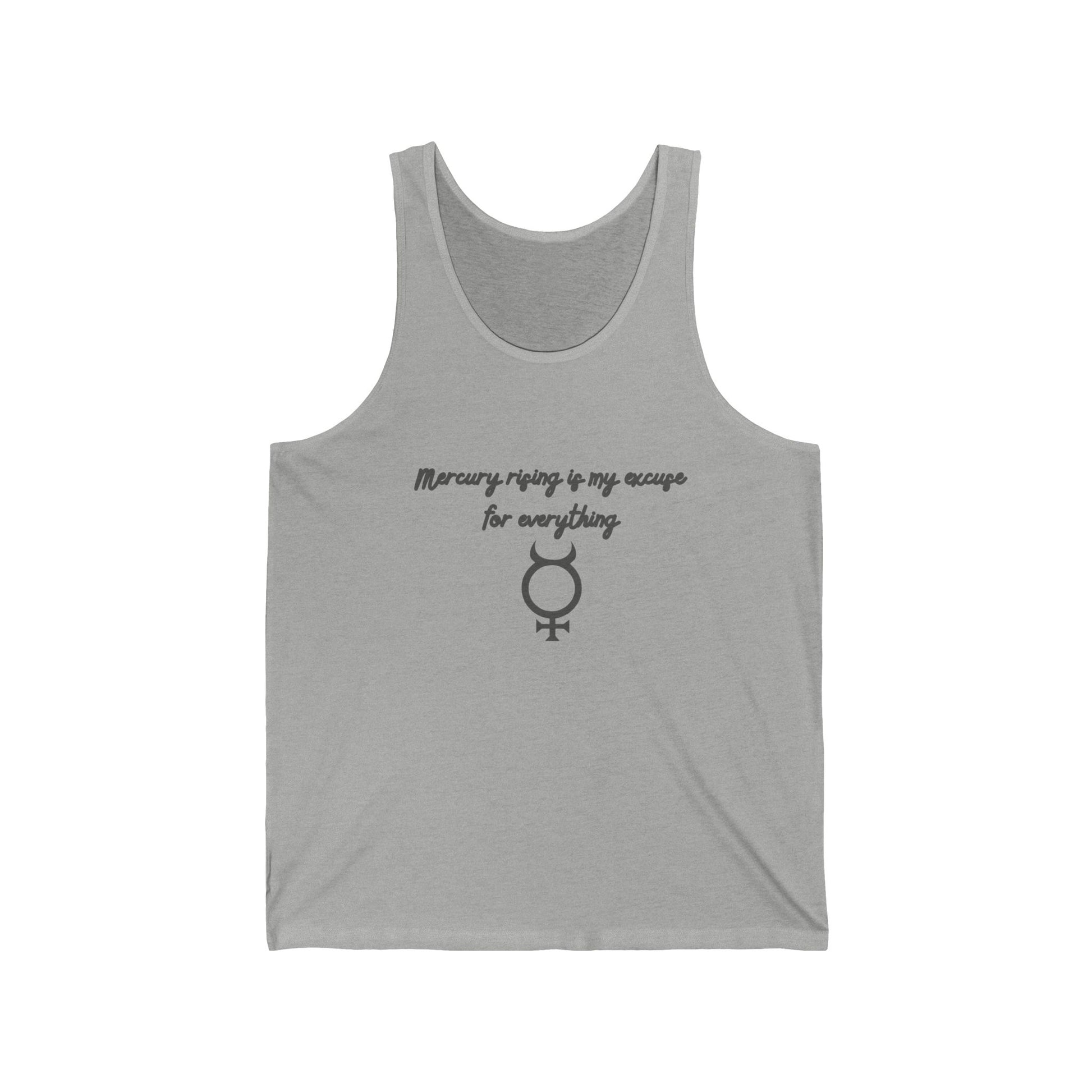Mercury Rising Tank Top – Funny Astrology Excuse Shirt for Women Athletic Heather