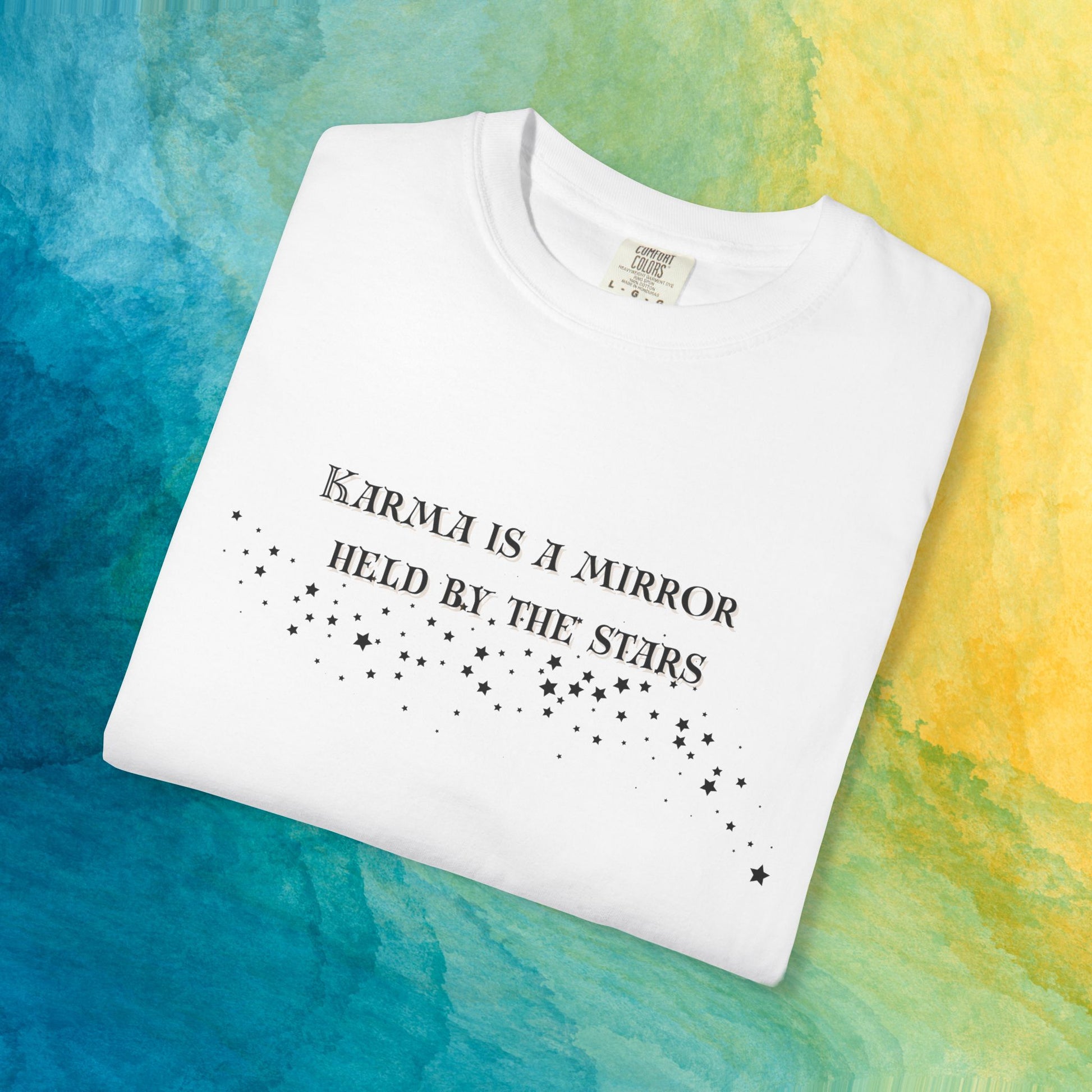 Karma Is a Mirror Held by the Stars – Spiritual Astrology T-Shirt