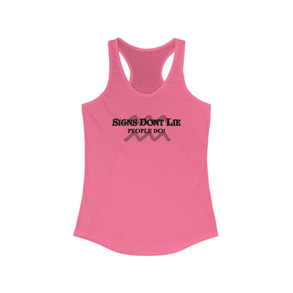 Signs Don't Lie, People Do! Zodiac Tank Top Solid Hot Pink