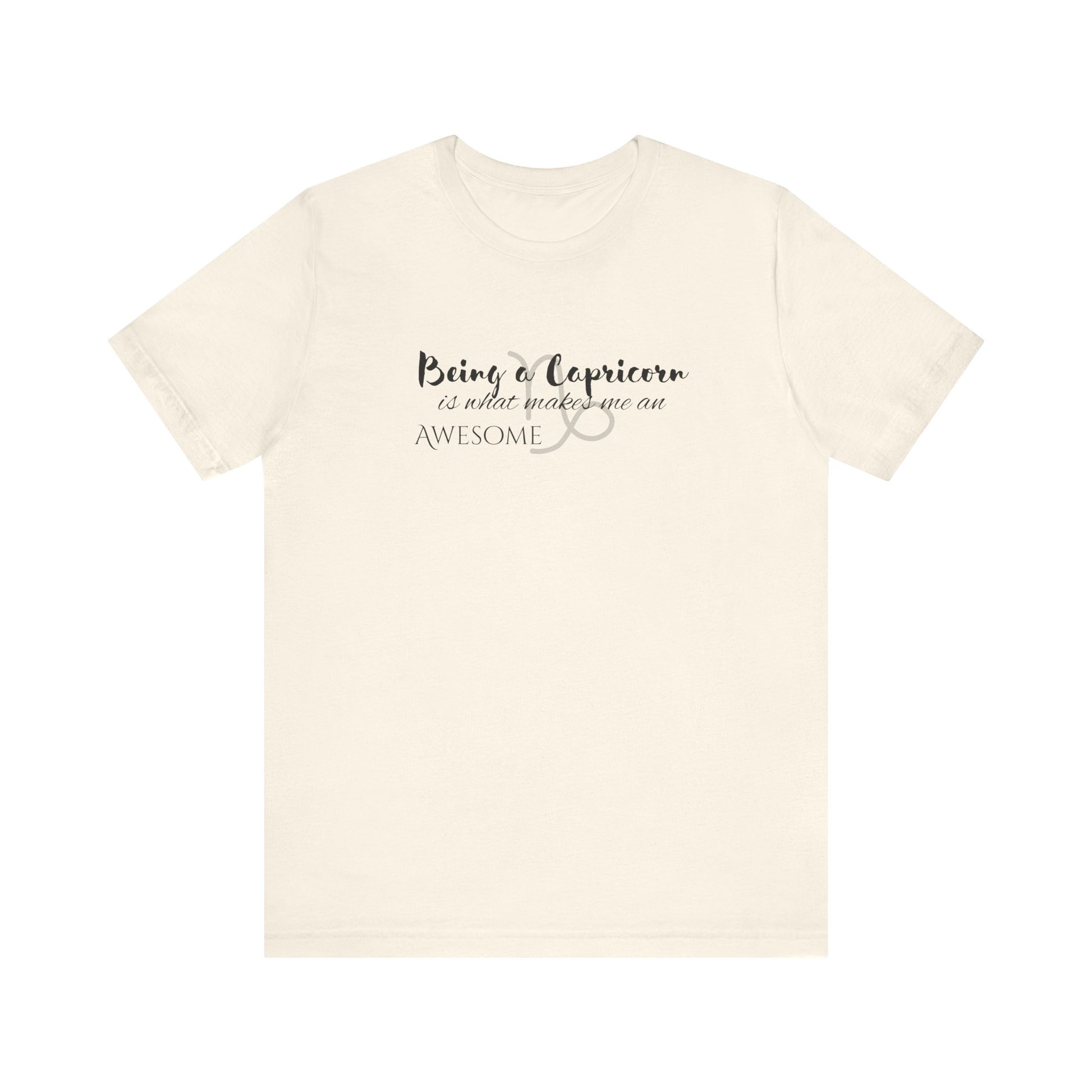 Awesome Unisex Capricorn Tshirt | Horoscope Profession Tee Natural