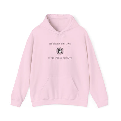 The Energy You Give Hoodie | Live Positive Sweatshirt Light Pink