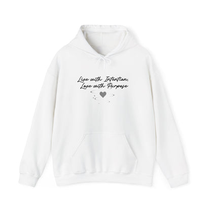 Live with Intention Hoodie | Love with Purpose | Positive Pullover White