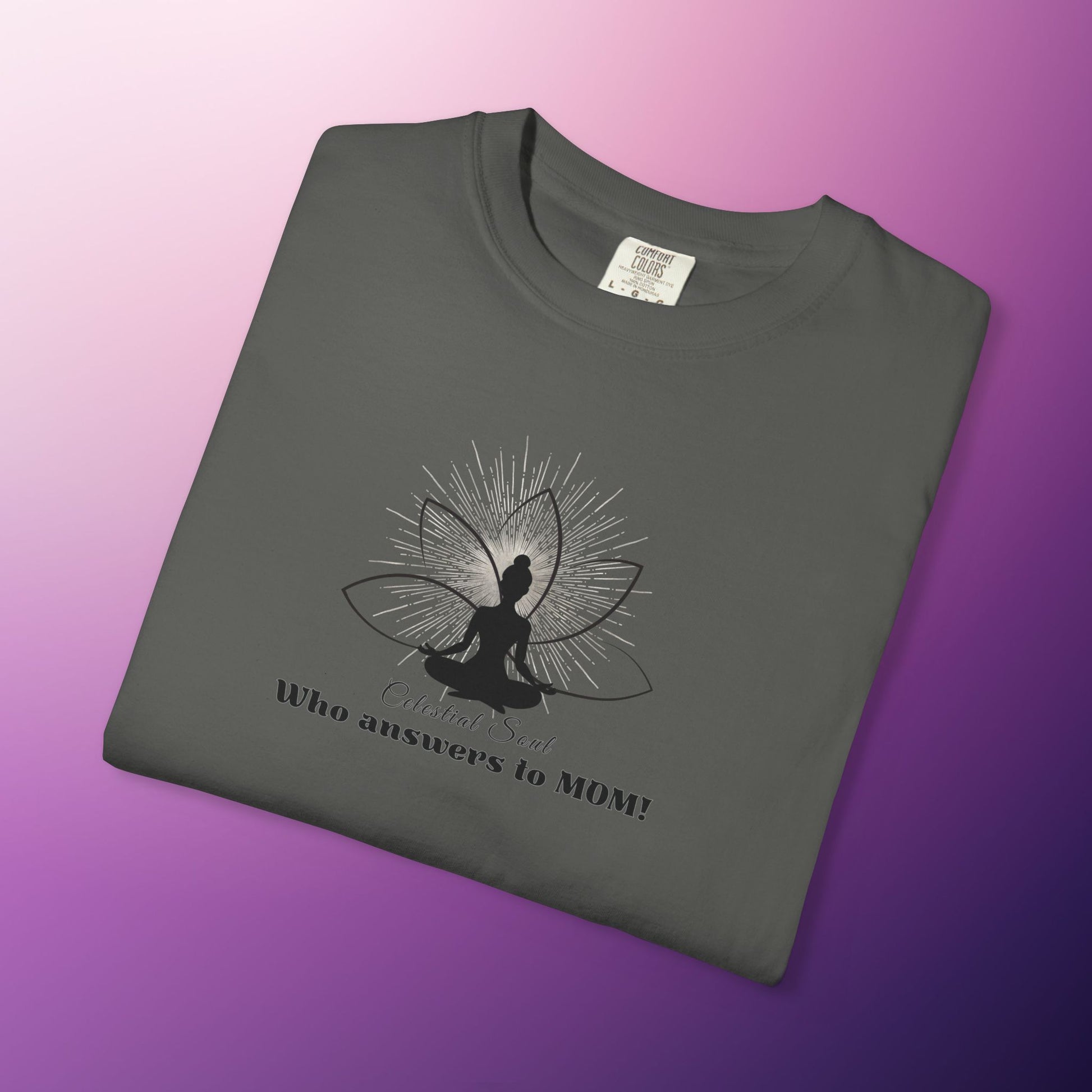 Celestial Soul Mom T-Shirt – Who Answers to MOM!