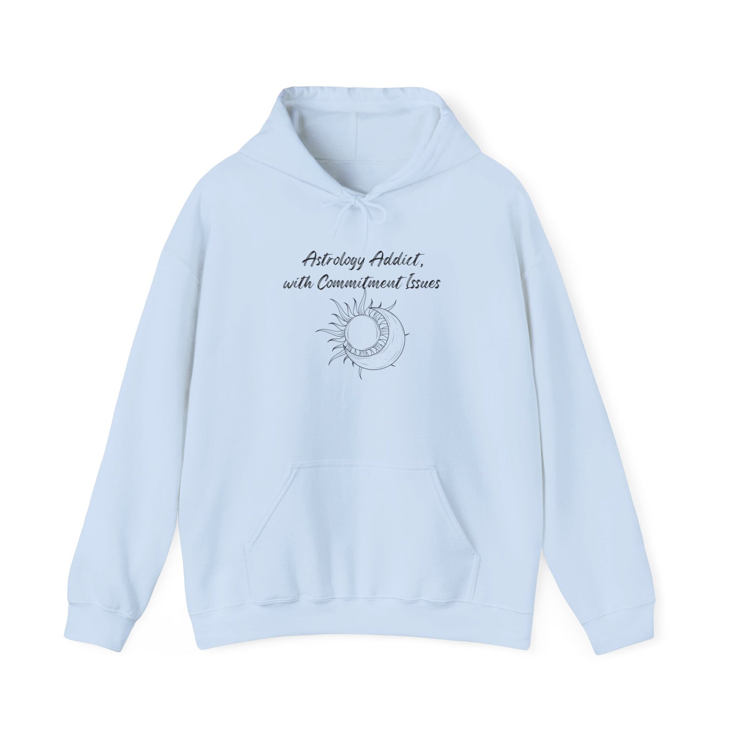 Astrology Addict | With Commitment Issues | Funny Zodiac Hoodie Light Blue