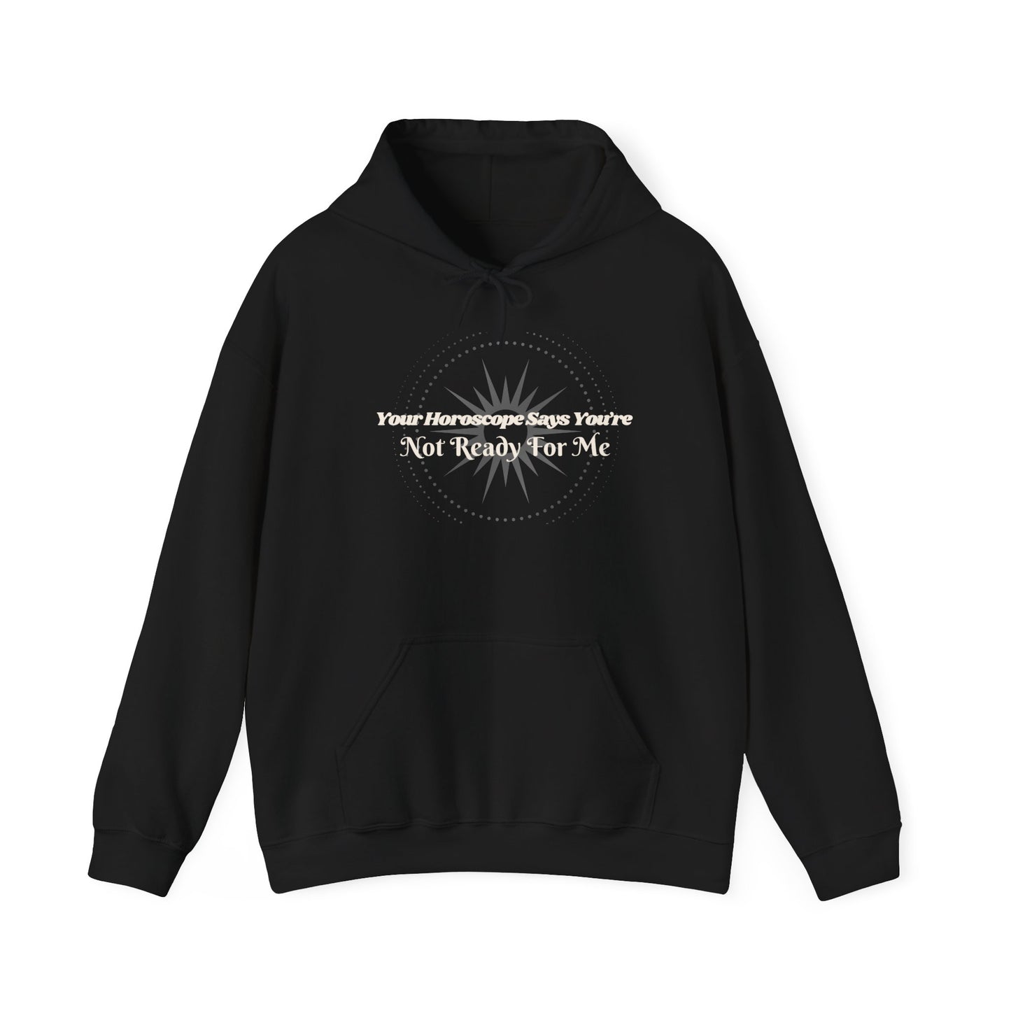 Confident Horoscope Hoodie | Not Ready for me Apparel Black