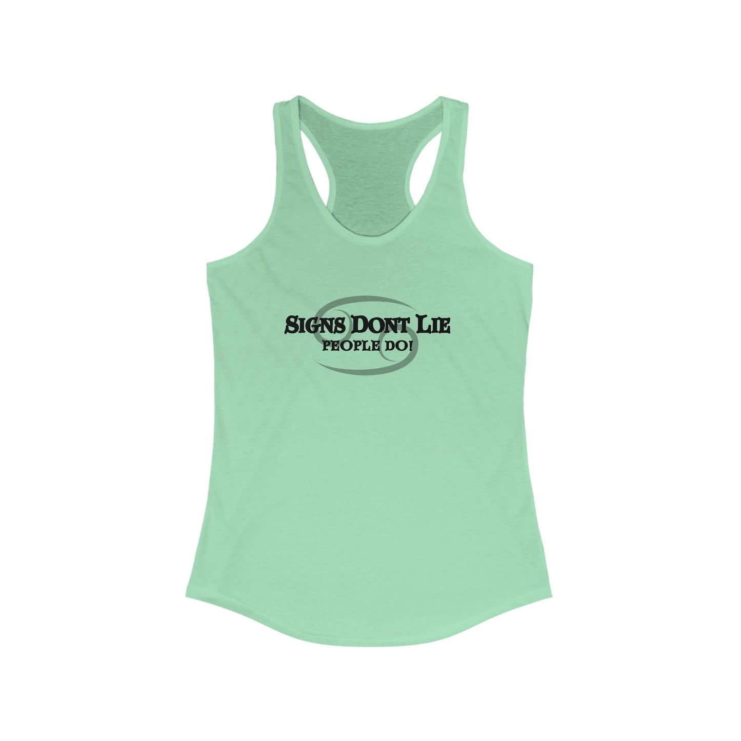 Signs Don't Lie, People Do! Zodiac Tank Top Solid Mint