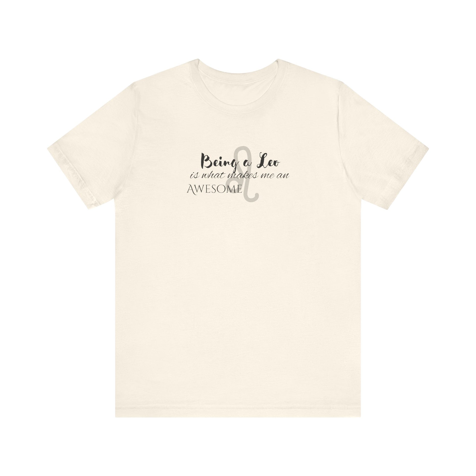 Awesome Unisex Leo Tshirt | Horoscope Profession Tee Natural