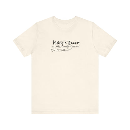 Awesome Unisex Cancer Tshirt | Horoscope Profession Tee Natural