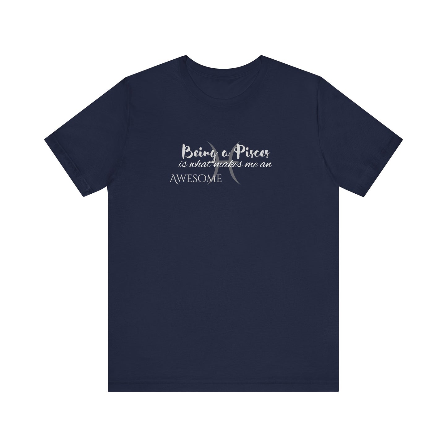 Awesome Unisex Pisces Tshirt | Horoscope Profession Tee Navy