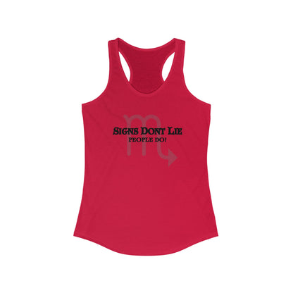 Signs Don't Lie, People Do! Zodiac Tank Top Solid Red