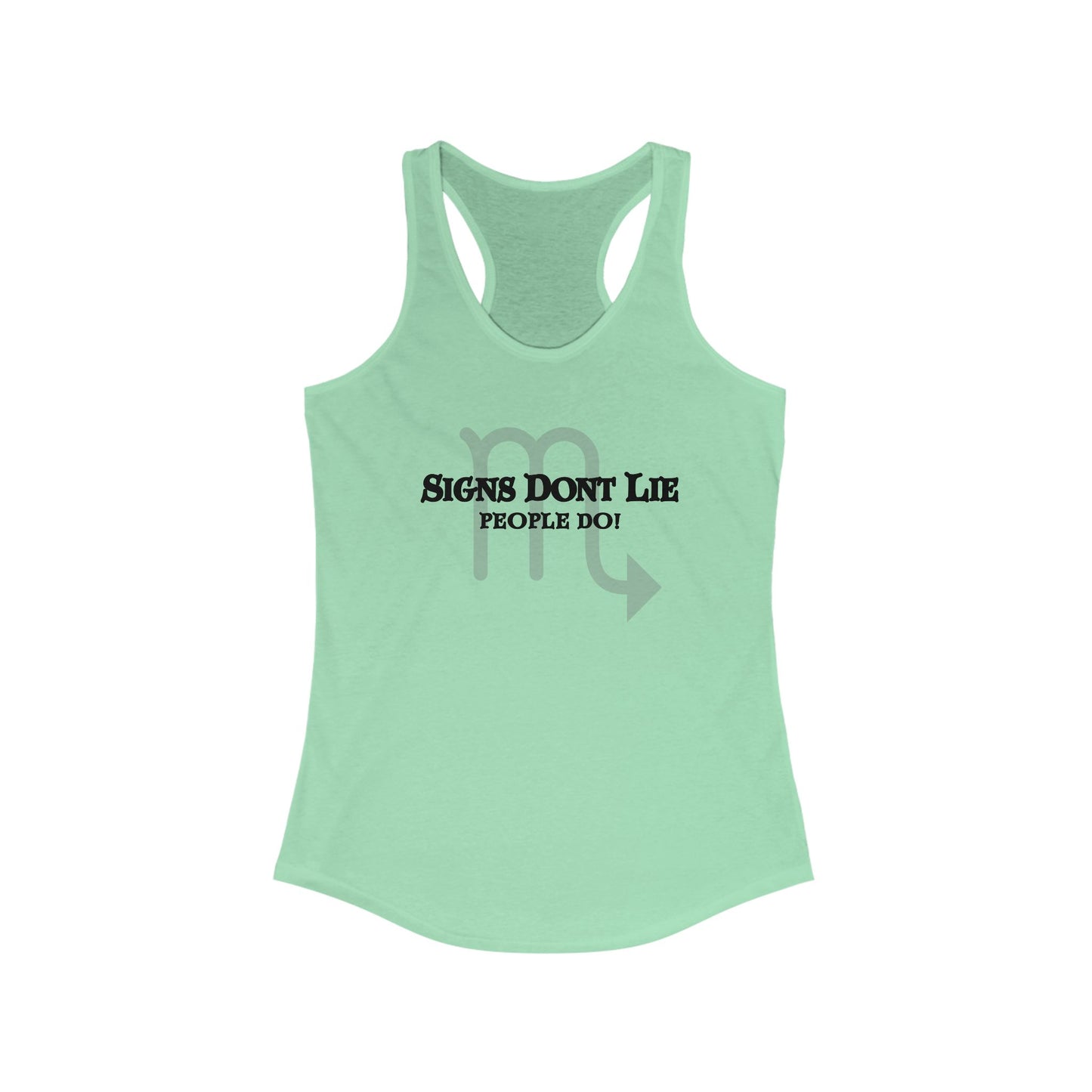 Signs Don't Lie, People Do! Zodiac Tank Top Solid Mint