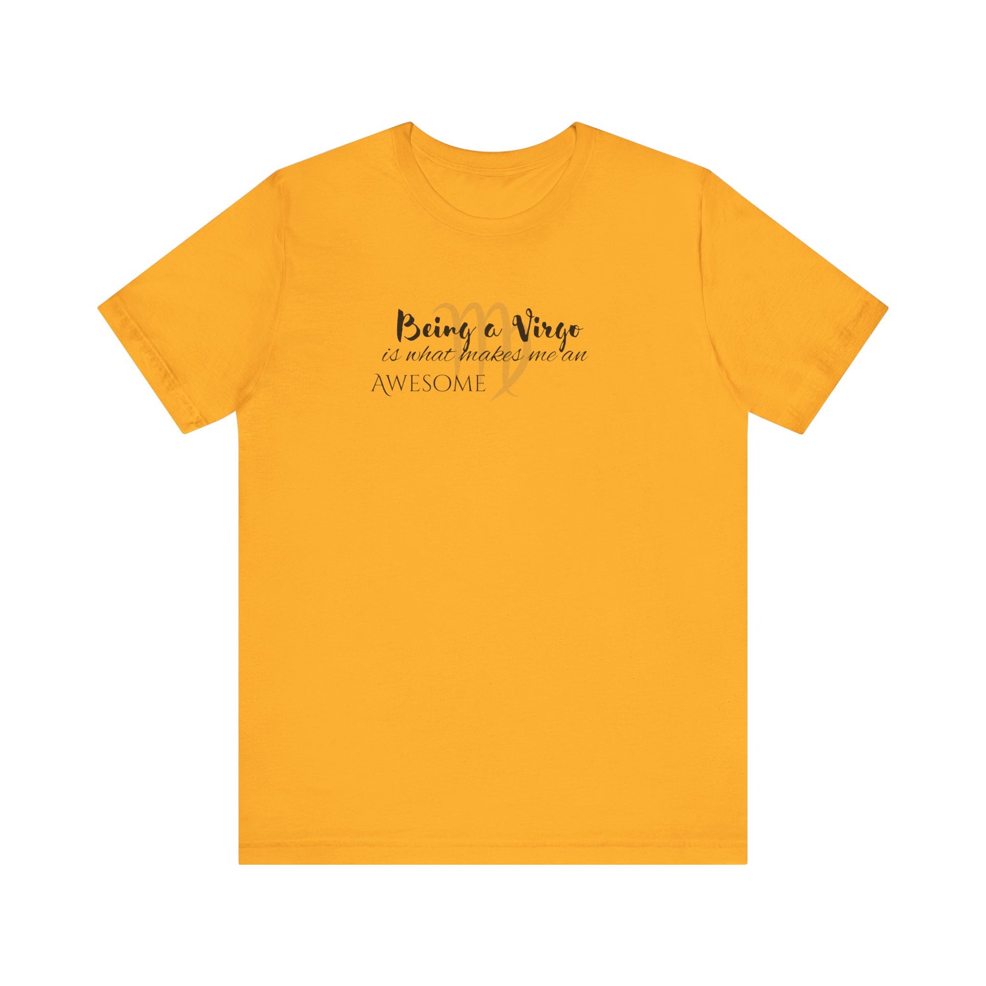 Awesome Unisex Virgo Tshirt | Horoscope Profession Tee Gold