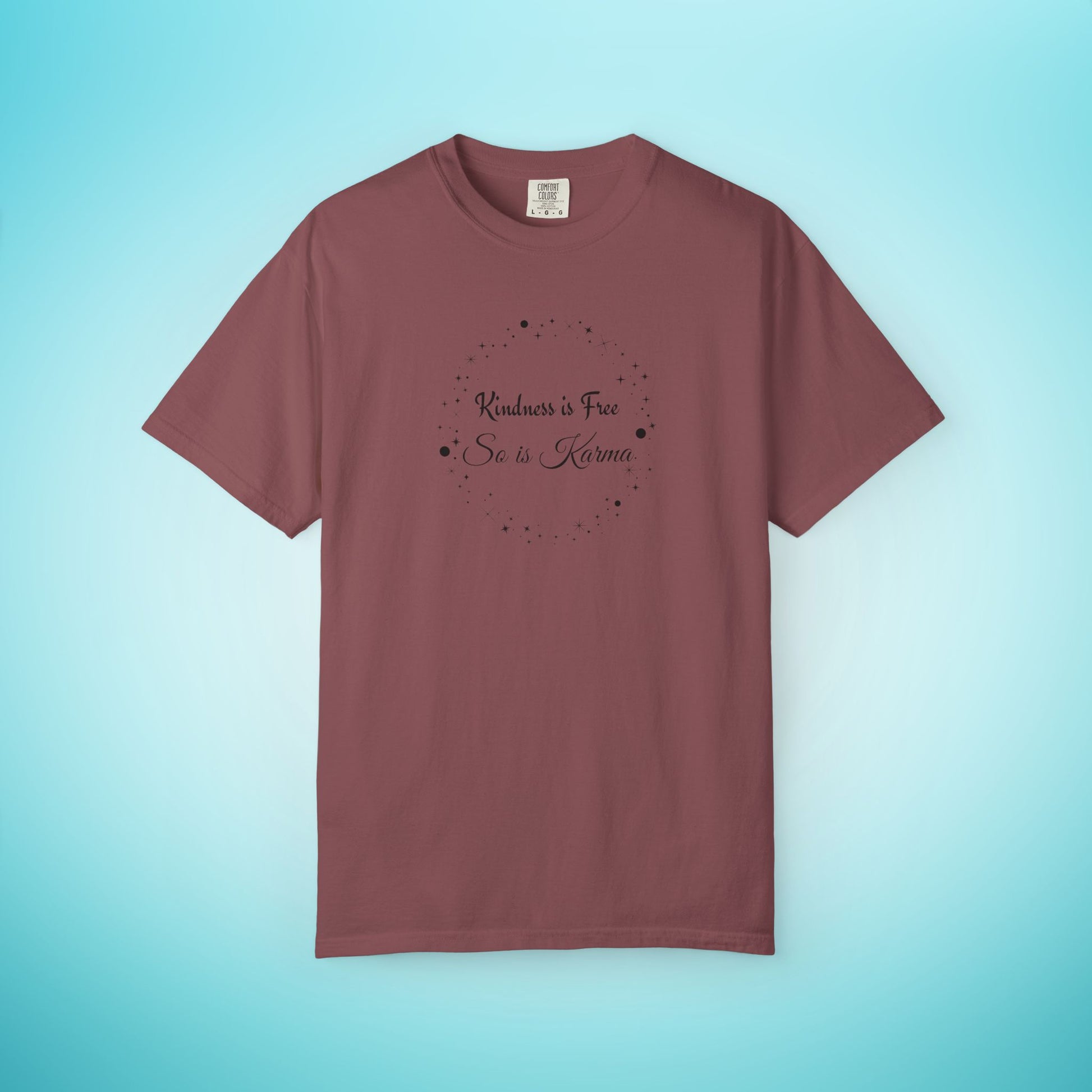 Kindness is Free Karma T-Shirt – Spiritual Quote Tee for Women – Soft Cotton Graphic Shirt Brick