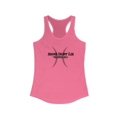 Signs Don't Lie, People Do! Zodiac Tank Top Solid Hot Pink