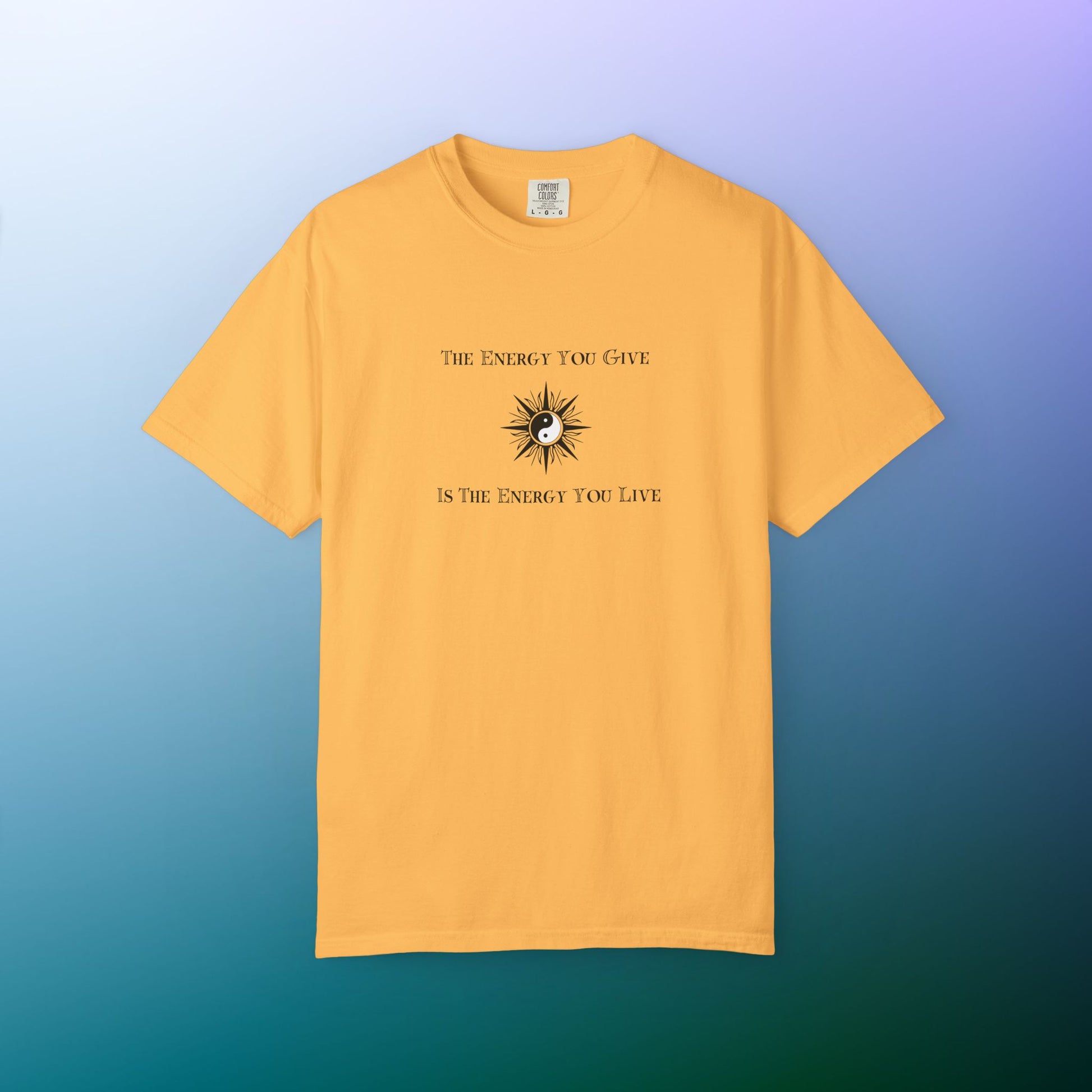 The Energy You Give Is The Energy You Live – Spiritual Yin Yang T-Shirt Citrus
