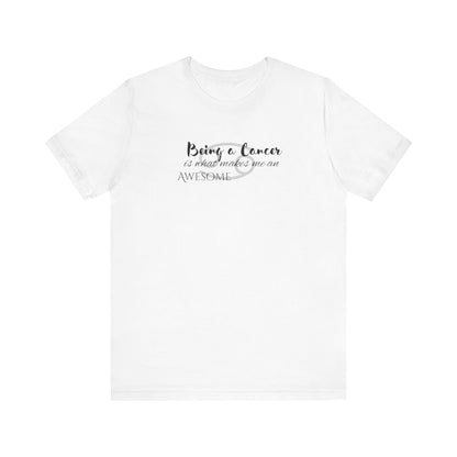 Awesome Unisex Cancer Tshirt | Horoscope Profession Tee