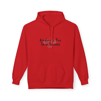 Kindness Is Free Hoodie | Karma Too | Positive Vibes Sweatshirt Red