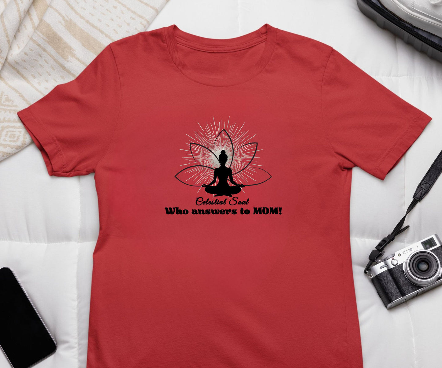 Celestial Soul Mom T-Shirt – Who Answers to MOM!