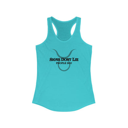 Signs Don't Lie, People Do! Zodiac Tank Top Solid Tahiti Blue