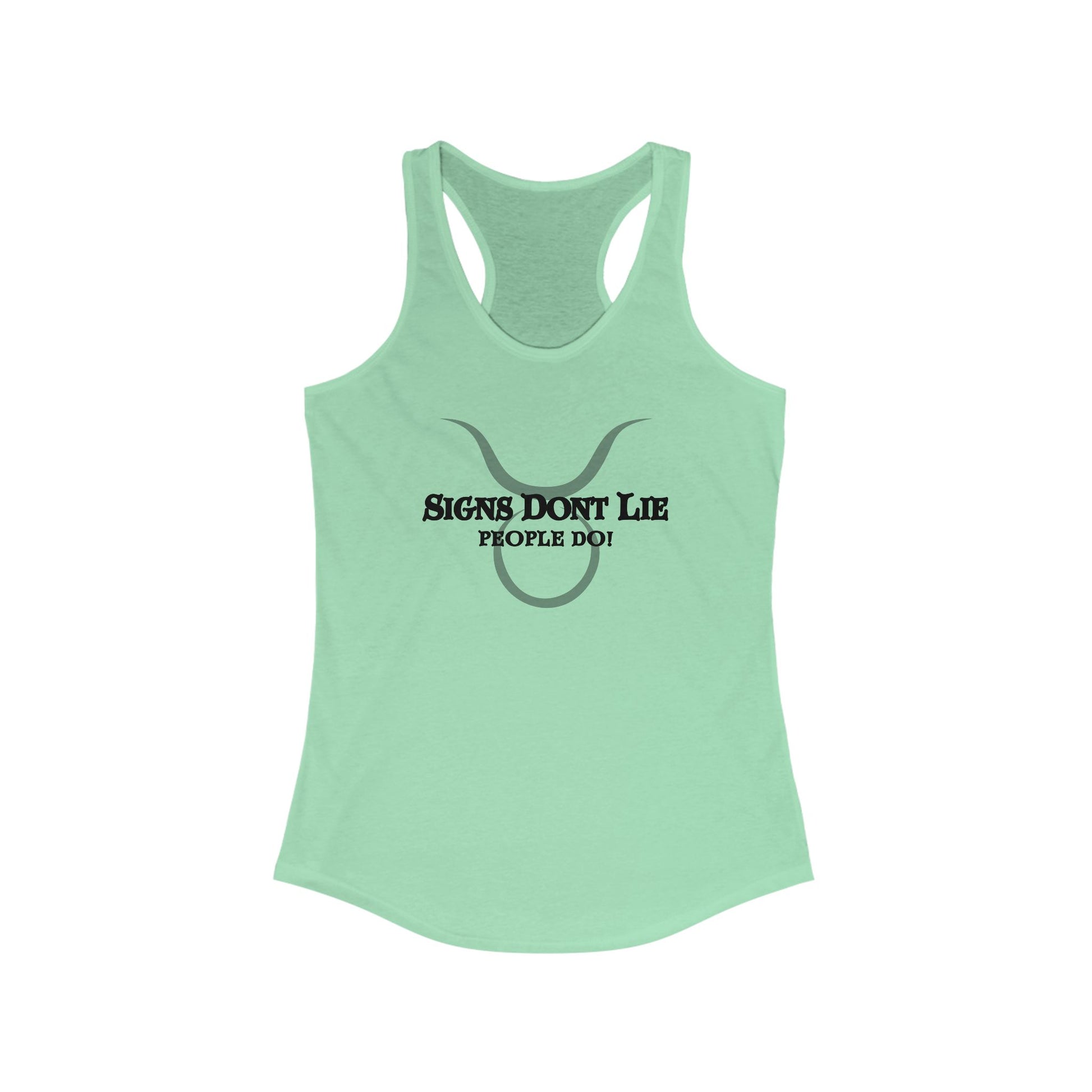 Signs Don't Lie, People Do! Zodiac Tank Top Solid Mint